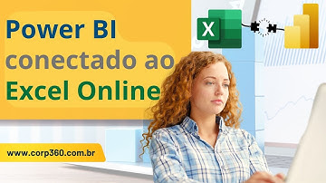 Saiba como conectar o Power BI com arquivo do Excel Online