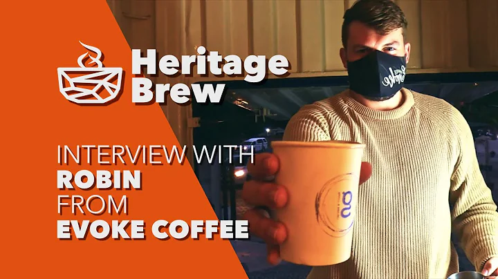 INTERVIEW WITH ROBIN FROM EVOKE COFFEE ROASTERY! |...
