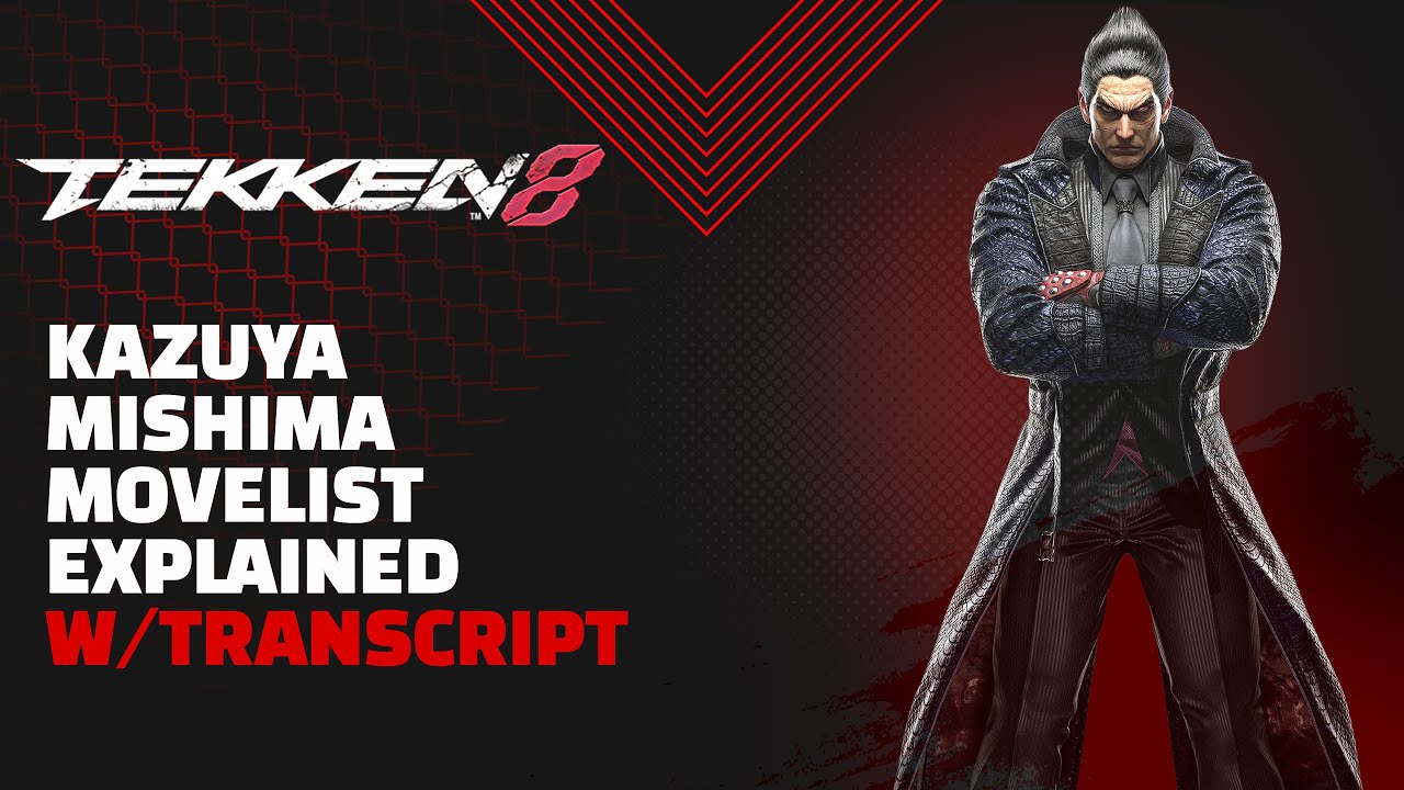 Tekken 8 Kazuya Movelist Explained YouTube