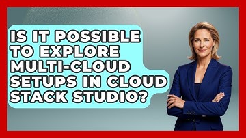 Is It Possible to Explore Multi-Cloud Setups in Cloud Stack Studio? | Cloud Stack Studio News