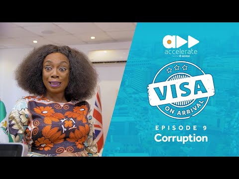 Visa On Arrival: Corruption (Episode 9)