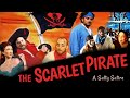 The scarlet pirate  full feature