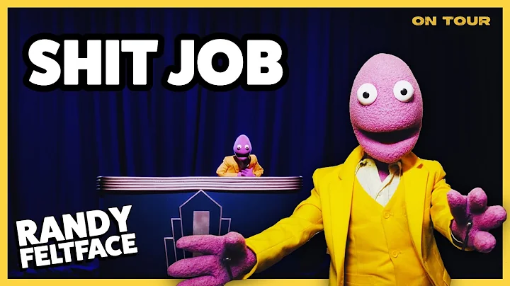 Someone's Gotta Do It... | Randy Feltface Comedy