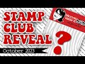 October 2023 Regular Stamp Club Reveal