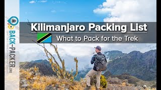 What to pack for Kilimanjaro - my comprehensive Kilimanjaro Packing List