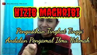 Hizib Maghribi Pengasihan Tingkat Tinggi