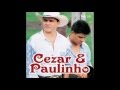 Velho Aconchego - Cezar e Paulinho