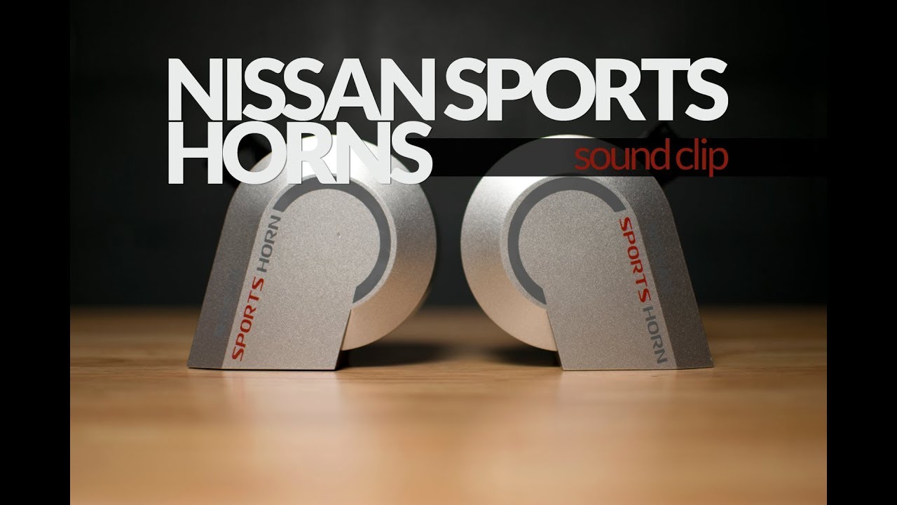NISSAN SPORTS HORNS w/ Sound Clip YouTube