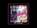 Louane - Jour 1 (de Sensualité) by DJ AZTEK