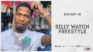 Watch Blocboy Jb Silly Watch Freestyle video