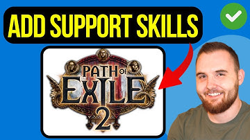 Path of Exile 2 How to Add More Support Skill Slots to an Ability (2025)