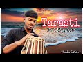 Tarasti hai nigahen  tabla edition  ghalat fehmi  superstar  vishudha beats  m khan b ashraf 