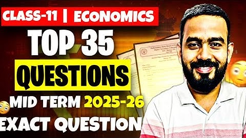 Class 11 Economics Important Questions For Mid Term 2025-26🔥Top 35 Questions👉One Shot Class 11 Eco
