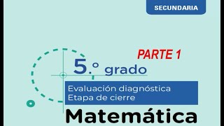 EVALUACION DE CIERRE 5° 2025 PARTE 1