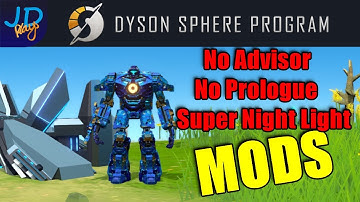 Dyson Sphere Mod Highlight 🪐 Night light, No advisor, No prologue 🌌 Tutorial, How To, Guide