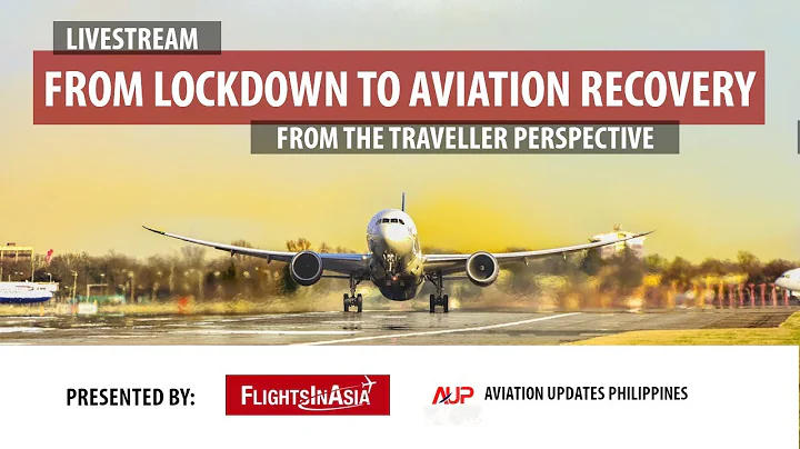 LIVE: From Lockdown to Aviation Recovery (with Aviation Updates Philippines) - DayDayNews