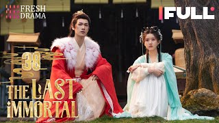 【Multi-sub】The Last Immortal EP38 | Zhao Lusi, Wang Anyu | 神隐 | Fresh Drama