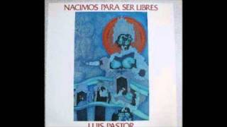Luis Pastor - Están Cambiando Los Tiempos  (1977) chords