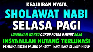 PUTAR PAGI INI ! Sholawat Jibril Pengabul Segala Hajat, Mendatangkan Rezeki,Penghapus