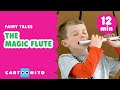 The Magic Flute | Fairytales for Kids| Cartoonito UK