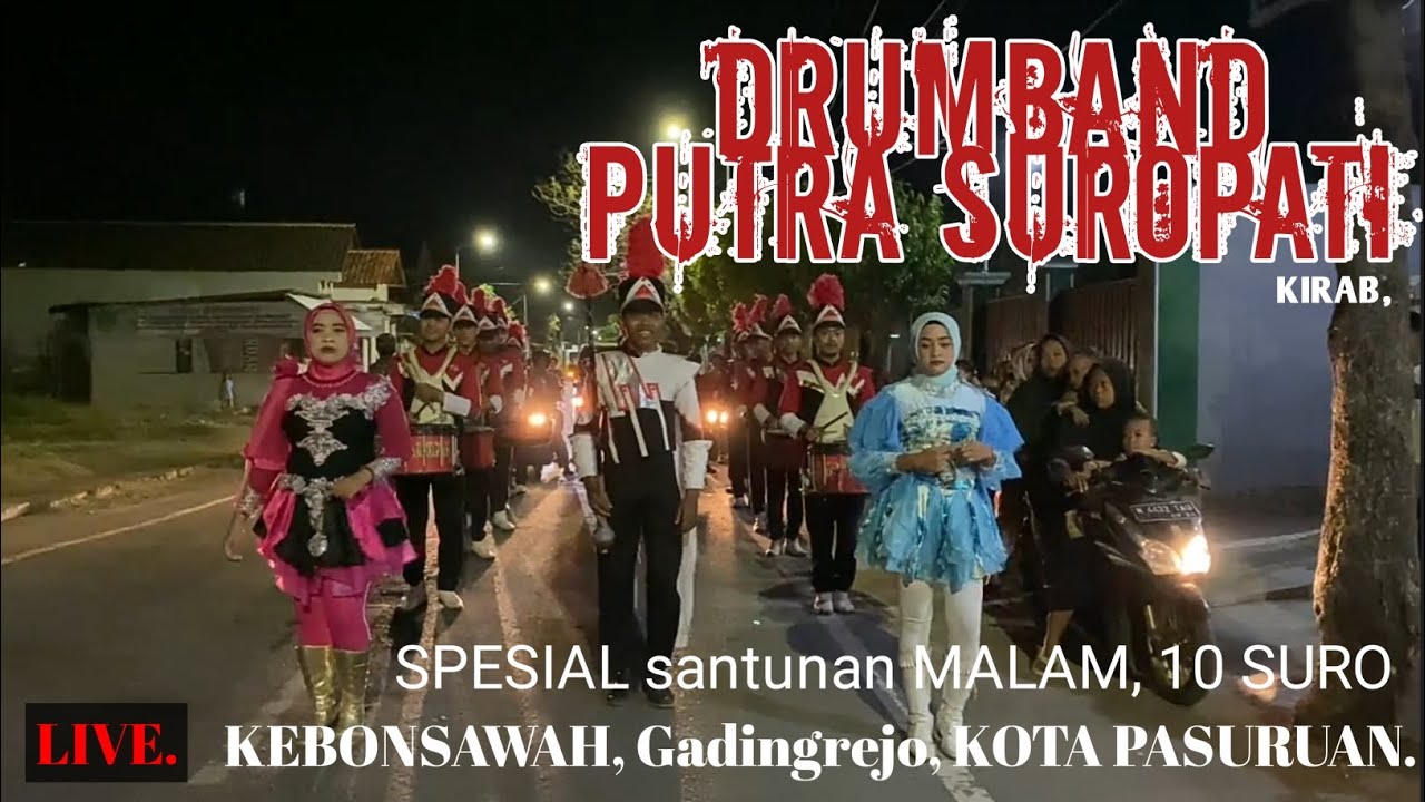 DRUMBAND PUTRA SUROPATI// full KIRAB, live in KEBONSAWAH_GADINGREJO, KOTA PASURUAN.