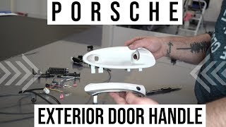Door handle disassembly Porsche Panamera, Cayman, Carrera, Turbo and Boxster
