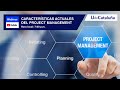 Webinar - Características Actuales Del Project Management - UdeCataluña