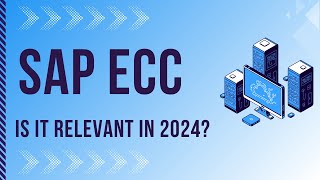 Is SAP ECC Relevant In 2024? | Future Of SAP ECC! by ERP is Easy 571 views 2 months ago 6 minutes, 48 seconds