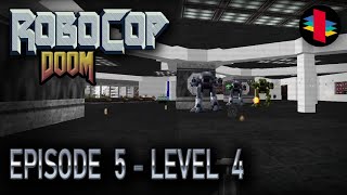 RoboCop Doom (PC, Doom TC) - E5M4 - OCP Executive Floor (Finale) (Detective / Blind / No Commentary)