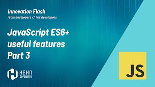 JavaScript ES6+ useful features - Part 3