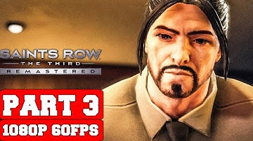 Saints Row®: The Third™ Remastered Gameplay Walkthrough Part 3 - No Commentary (PC FULL GAME)