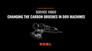 ADBL service - changing the carbon brushes in D09 polishing machines - tutorial