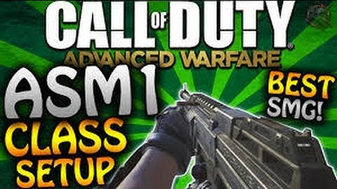 ASM1 Class Setup | Advanced Warfare | PS4