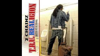 2 Chainz - Spend It (Feat. T.I.) (T.R.U. REALigion)
