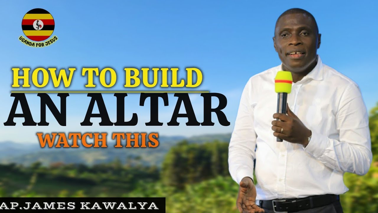 HOW TO RAISE AN ALTAR//AP.JAMES KAWALYA #lifeisspiritual #apjameskawalya
