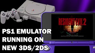 PS1 Emulator Running on New 3DS/2DS *UPDATED*
