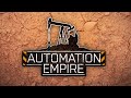 Un départ ambitieux! AUTOMATION EMPIRE FR 1 (bêta) - YouTube