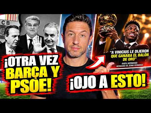 🚨🚨¡OJO DECLARACIONES: ASÍ LE ROBARON EL BALÓN DE ORO A VINI... Y NUEVO VÍNCULO BARCELONA - PSOE!