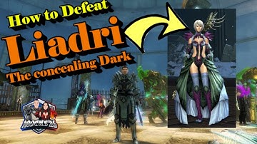How to Defeat Liadri the Concealing Dark; Queen
