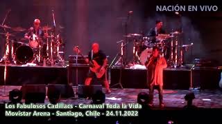 Los Fabulosos Cadillacs - Carnaval Toda la Vida (Movistar Arena - Santiago, Chile - 24.11.2022)