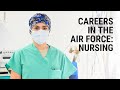 Air Force Jobs: Nursing