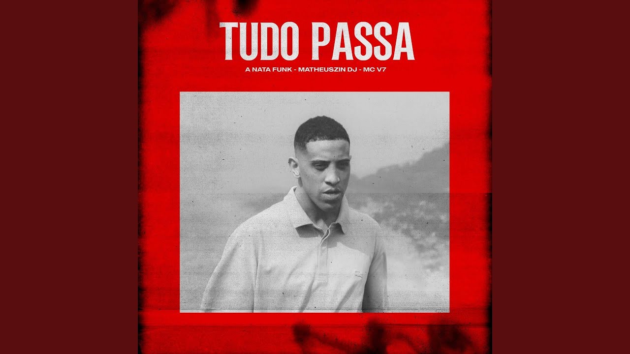 Tudo Passa (feat. MC V7)