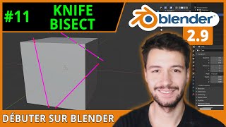 #11 | KNIFE ET BISECT  Débuter sur Blender [TUTO FR]