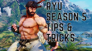 Street Fighter V Ryu Season 5 Buffs Tips and Tricks Guide