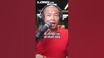 Cách tiếp cận nhiều khách hàng nhất | Phạm Thành Long #shorts