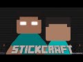Stickcraft