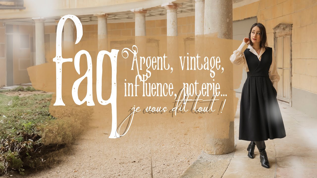 Ma première FAQ ! Insta, est ce que j'en vis ? Couture, Etudes... (il y a du dossier 😅)