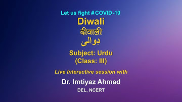 Live Interaction  on PM eVidya: Diwali         Subject: Urdu          Class: III