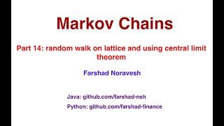Part 14 random walk on lattice and using central limit theorem
