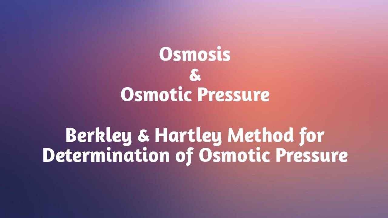 Osmosis & Osmotic Pressure YouTube